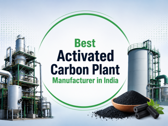 Best Activated Carbon Plant Manufacturer in India